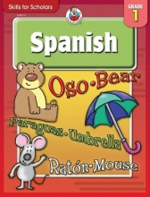 Cover art for Skills for Scholars Spanish, Grade 1 (Spanish and English Edition)