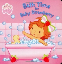 Cover art for Bath Time for Baby Strawberry (Strawberry Shortcake Baby)