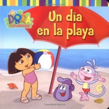 Cover art for Un da en la playa (A Day at the Beach) (Dora la exploradora) (Spanish Edition)