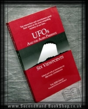Cover art for Ufos and the Alien Presence: Six Viewpoints