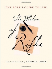 Cover art for The Poet's Guide to Life: The Wisdom of Rilke