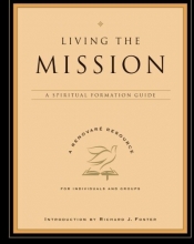 Cover art for Living the Mission: A Spiritual Formation Guide (A Renovare Resource)