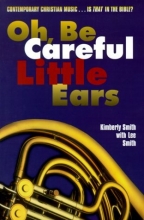 Cover art for Oh, Be Careful Little Ears : Contemporary Christian Music