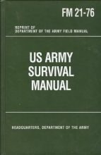 Cover art for U.S. Army Survival Manual Fm 21-76