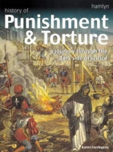 Cover art for History of Punishment & Torture: A Journey Through the Dark Side of Justice (Hamlyn history)