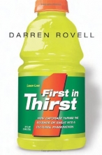 Cover art for First in Thirst: How Gatorade Turned the Science of Sweat Into a Cultural Phenomenon