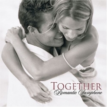 Cover art for Together: Romantic Saxophone