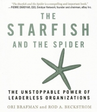 Cover art for The Starfish and the Spider: The Unstoppable Power of Leaderless Organizations (Your Coach in a Box)
