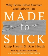 Cover art for Made To Stick: Why Some Ideas Survive and Others Die Made To Stick