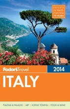 Cover art for Fodor's Italy 2014 (Full-color Travel Guide)
