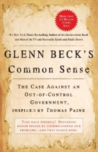 Cover art for Glenn Beck's Common Sense: The Case Against an Out-of-Control Government, Inspired by Thomas Paine