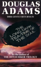 Cover art for The Long Dark Tea-Time of the Soul (Series Starter, Dirk Gently #2)