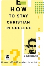 Cover art for How to Stay Christian in College (Th1nk Edition)