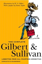 Cover art for The Complete Gilbert & Sullivan:  Librettos from All Fourteen Operettas (Complete & Unabridged)