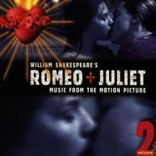 Cover art for William Shakespeare's Romeo + Juliet: Music From The Motion Picture, Volume 2 (1996 Version)