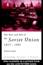 Cover art for The Rise and Fall of the Soviet Union (Routledge Sources in History)