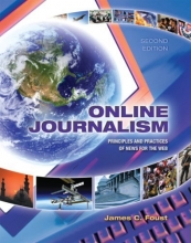 Cover art for Online Journalism: Principles and Practices of News for the Web