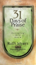 Cover art for Thirty-One Days of Praise: Enjoying God Anew (31 Days Series)