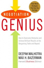 Cover art for Negotiation Genius: How to Overcome Obstacles and Achieve Brilliant Results at the Bargaining Table and Beyond
