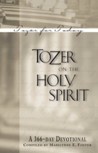 Cover art for Tozer on the Holy Spirit: A 366-Day Devotional (Tozer for Today)