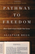 Cover art for Pathway to Freedom: How God's Laws Guide Our Lives