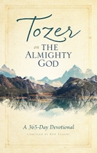 Cover art for Tozer on the Almighty God: A 365-Day Devotional