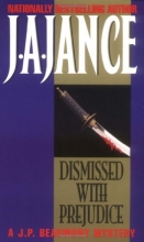 Cover art for Dismissed With Prejudice (Series Starter, J. P. Beaumont #7)