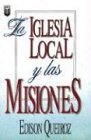 Cover art for La Iglesia Local y las Misiones (Spanish Edition)