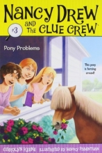 Cover art for Pony Problems (Nancy Drew and the Clue Crew #3)