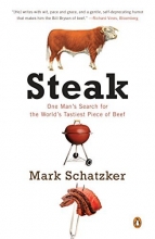 Cover art for Steak: One Man's Search for the World's Tastiest Piece of Beef