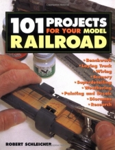 Cover art for 101 Projects for Your Model Railroad
