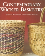 Cover art for Contemporary Wicker Basketry: Projects, Techniques, Inspirational Designs