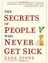 Cover art for The Secrets of People Who Never Get Sick
