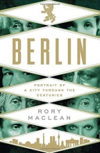 Cover art for Berlin: Portrait of a City Through the Centuries