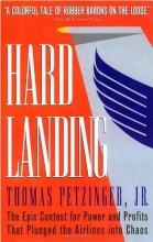 Cover art for Hard Landing: The Epic Contest for Power and Profits That Plunged the Airlines into Chaos