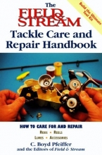 Cover art for The Field & Stream Tackle Care Handbook
