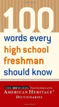 Cover art for 100 Words Every High School Freshman Should Know