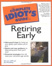 Cover art for The Complete Idiot's Guide to Retiring Early