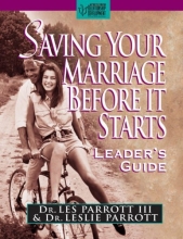 Cover art for Saving Your Marriage Before It Starts: Leader's Guide