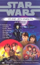 Cover art for Jedi Shadow (Star Wars: Young Jedi Knights Trilogy 1):