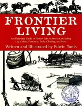 Cover art for Frontier Living: An Illustrated Guide to Pioneer Life in America