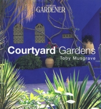 Cover art for Country Living Gardener Courtyard Gardens