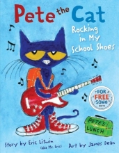 Cover art for Pete the Cat: Rocking in My School Shoes