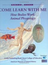 Cover art for How Bodies Work: Animal Physiology (World of Science: Come Learn with Me)