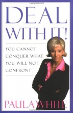 Cover art for Deal With It!: You Cannot Conquer What You Will Not Confront