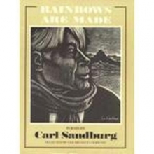 Cover art for Rainbows Are Made: Poems by Carl Sandburg