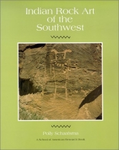 Cover art for Indian Rock Art of the Southwest (School of American Research Southwest Indian Arts Series)