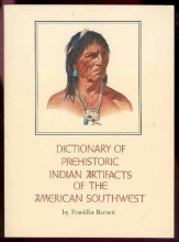 Cover art for Dictionary of Prehistoric Indian Artifacts of the American Southwest