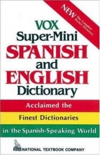 Cover art for Vox Super-Mini Spanish and English Dictionary