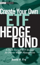 Cover art for Create Your Own ETF Hedge Fund: A Do-It-Yourself ETF Strategy for Private Wealth Management